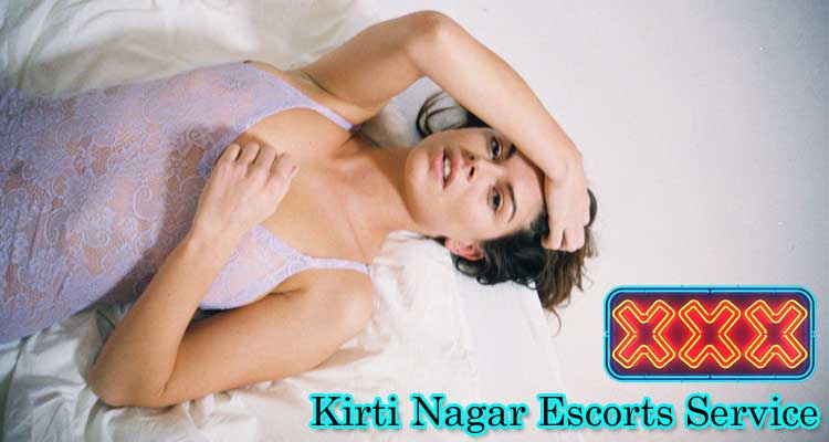 Kirti-Nagar-Escorts-Service